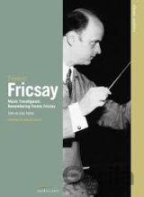 Euroarts - Classic Archive: Music Transfigured. Remembering Ferenc Fricsay