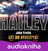 Hailey,a. / Castle,j.: Let Do Nebezpeci