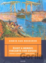 Život a nemoci Vincenta van Gogha