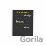 Senses : Design Beyond Vision