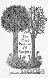 The Most Precious of Cargoes