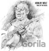 Howlin' Wolf: Soul of the Blues LP