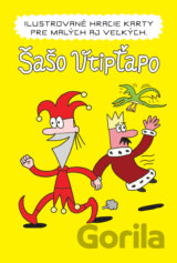 Šašo Vtipťapo - ilustrované hracie karty