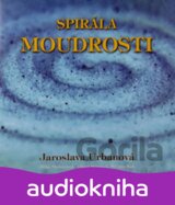Spirála moudrosti - CD (Jaroslava Urbanová)