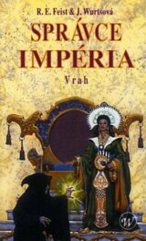 Sága o Impériu II: Správce Impéria 1 - Vrah