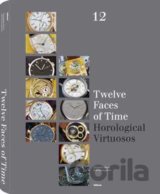Twelve Faces of Time