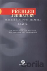 Přehled judikatury: trestné činy proti majetku - Krádež