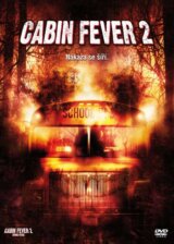Cabin Fever 2