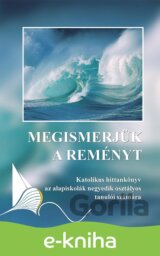 Megismerjük a reményt