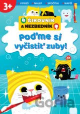Poďme si vyčistiť zuby!