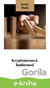 Kryptomenová budúcnosť