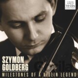 Szymon Goldberg: Milestones Of A Violin Legend