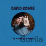 David Bowie: Width Of A Circle