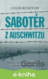 Sabotér z Auschwitzu