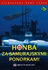 Honba za samurajskými ponorkami