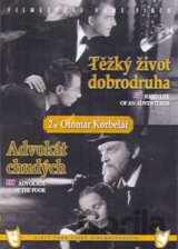 Těžký život dobrodruha / Advokát chudých