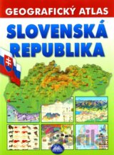 Slovenská republika - Geografický atlas