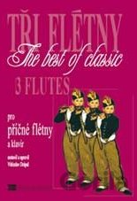 Tři flétny / 3 flutes