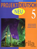 Projekt Deutsch Neu 5 - Lehrbuch