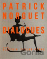 Patrick Norguet Dialogues