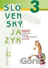 Nový Slovenský jazyk pre 3. ročník ZŠ - 1. diel (pracovná učebnica)