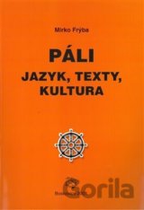 Páli - jazyk, texty, kultura