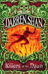The Saga of Darren Shan 9: Killers of the Dawn