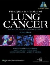 Principles and Practice of Lung Cancer: The Official Reference Text of the IASLC
