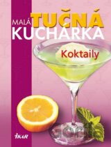 Malá tučná kuchárka: Koktaily