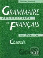 Grammaire Progressive Du Francais: Avancé - Avec 400 Exercises - Corrigés
