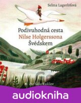 Podivuhodná cesta Nilse Holgerssona Švédskem