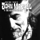 John Mayall & The Bluesbreakers: Silver Tones -The Best Of…