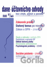 Dane, účtovníctvo, odvody 6-7/2021 - Daňový bonus - uplatňovanie, Zákonník práce - novela