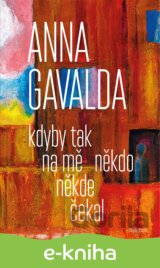 Kdyby tak na mě někdo někde čekal