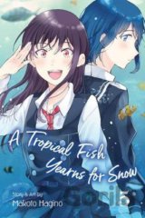 A Tropical Fish Yearns for Snow (Volume 5)