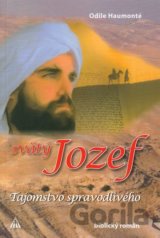 Svätý Jozef - Tajomstvo spravodlivého
