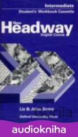 New Headway Intermediate Student´s Workbook Cassette (John a Liz Soars) [EN] [Mé
