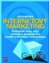 Internetový marketing - praktické rady, tipy, návody a postupy pro využití internetu v marketingu