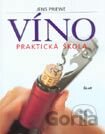 Víno - Praktická škola