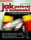 Jak pečovat o automobil a udržet jeho hodnotu