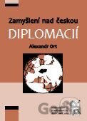 Zamyšlení nad českou diplomacií