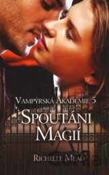 Vampýrská akademie 5
