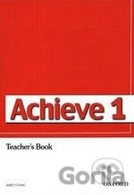 Achieve 1: Teacher's Book