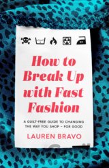 How To Break Up With Fast Fashion