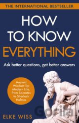 How to Know Everything