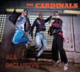 The Cardinals: All Inclusive