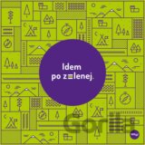 Idem po zelenej