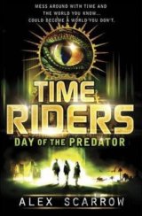 Time Riders: The Day of the Predator