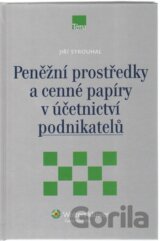 Peněžní prostředky a cenné papíry v účetnictví podnikatelů