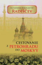 Cestovanie z Petrohradu do Moskvy